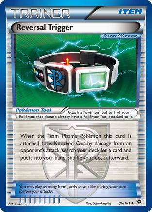 Reversal Trigger (Team Plasma) 086/101/101 - Uncommon