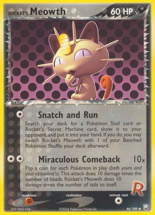 Rocket's Meowth 046/109/109 - Uncommon - Reverse Holofoil