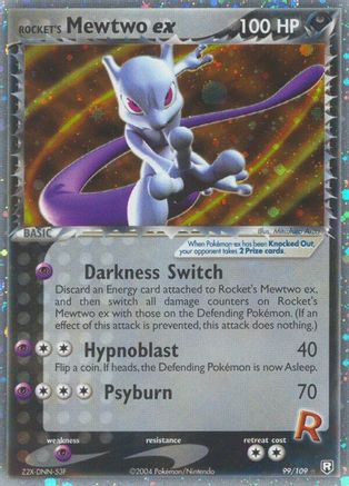 Rocket's Mewtwo ex 099/109 - Ultra Rare - Holofoil