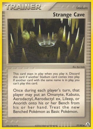 Strange Cave 077/92 - Uncommon - Reverse Holofoil