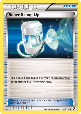 Super Scoop Up 103/114/114 - Uncommon