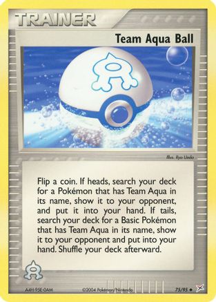 Team Aqua Ball 075/95 - Uncommon