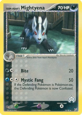 Team Aqua's Mightyena 015/95/95 - Rare