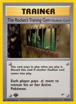 The Rocket's Training Gym 104/132/132 - Rare - 1st Edition
