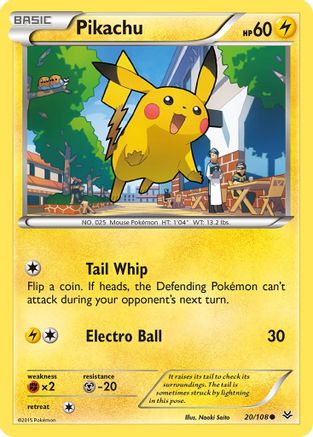 Pikachu 020/108/108 - Common