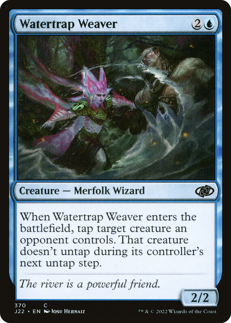 Watertrap Weaver [Jumpstart 2022]